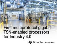 TI introduces first multiprotocol gigabit TSN-enabled processors for Industry 4.0