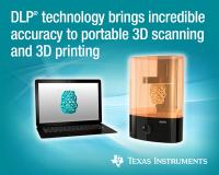 TI DLP® technology brings micron-to-sub-millimeter industrial accuracy, speed and flexibility to desktop 3D printers and portable 3D scanners